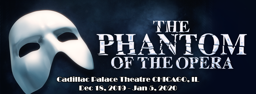 The Phantom Of The Opera at Cadillac Palace Theatre