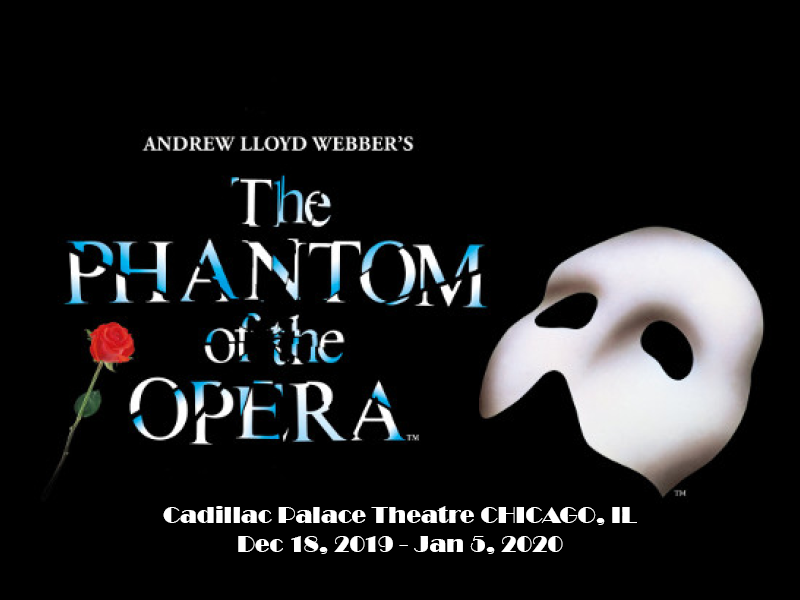 The Phantom Of The Opera at Cadillac Palace Theatre