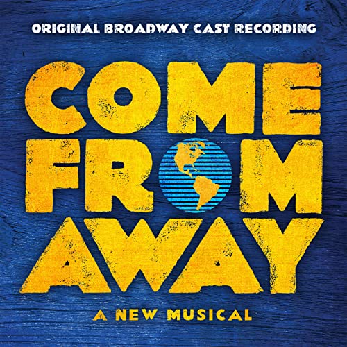 Come From Away at Cadillac Palace Theatre