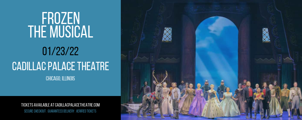 Frozen - The Musical [CANCELLED] at Cadillac Palace Theatre