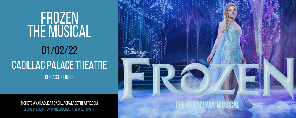 Frozen - The Musical at Cadillac Palace Theatre