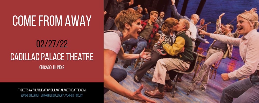 Come From Away at Cadillac Palace Theatre