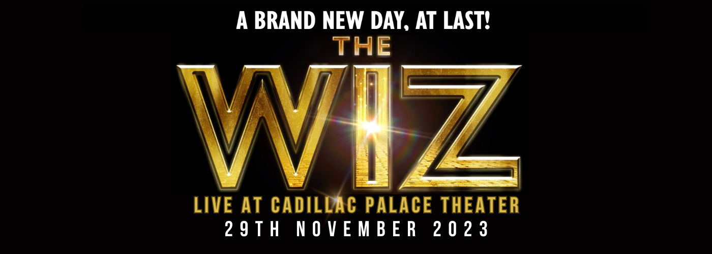 The Wiz Broadway 2024 Tickets Ana Stephannie