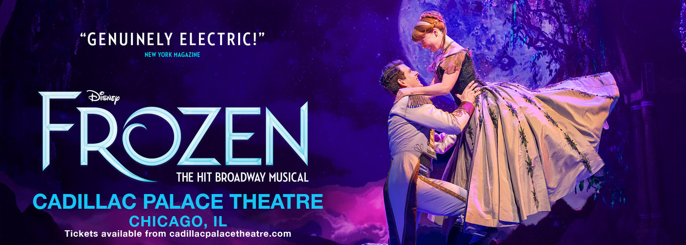 Frozen &#8211; The Musical at Cadillac Palace Theatre
