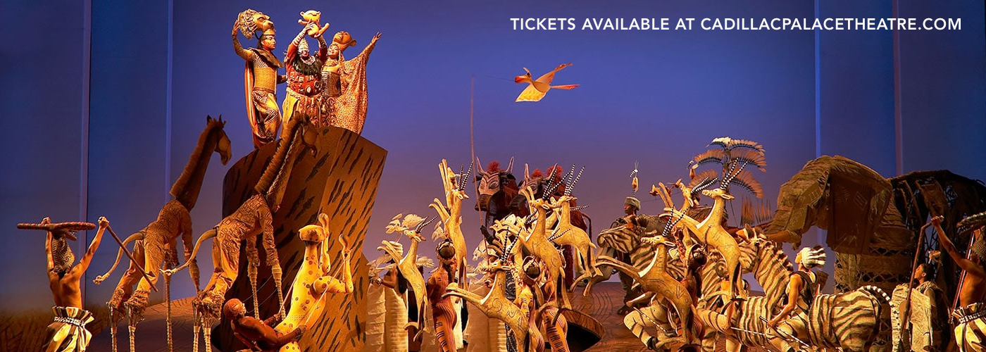 cadillac palace theatre lion king tickets