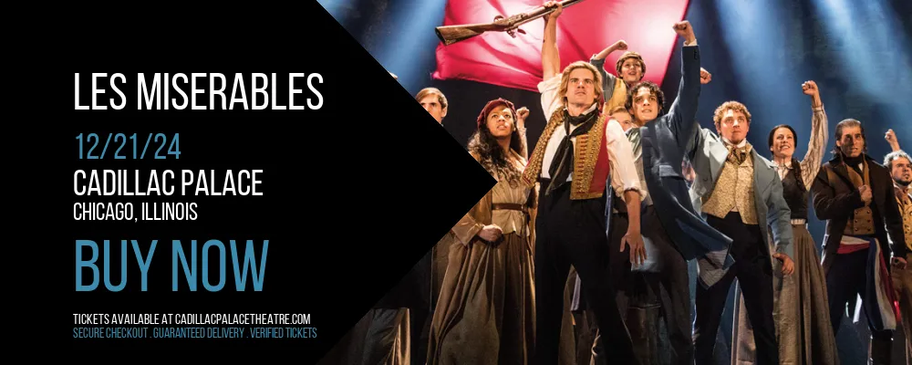 Les Miserables at Cadillac Palace