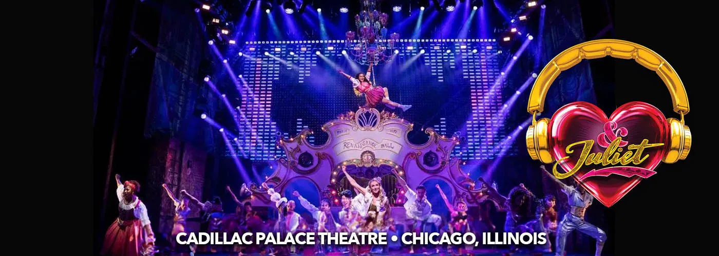 Cadillac Palace Theatre and juliet musical