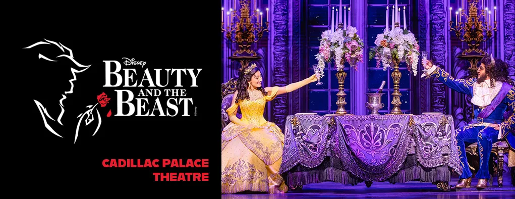 Cadillac Palace Theatre Beauty and The Beast