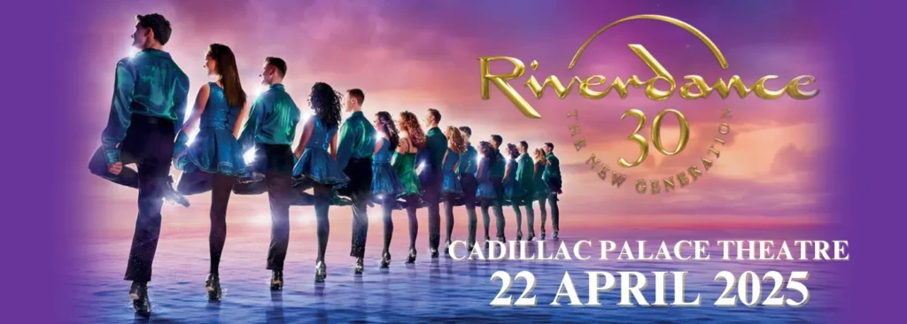 Riverdance 30 at Cadillac Palace